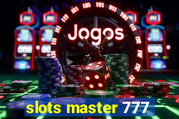 slots master 777